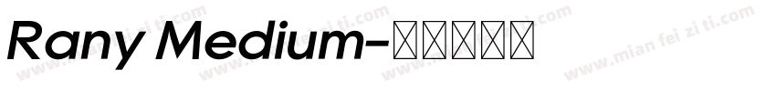 Rany Medium字体转换